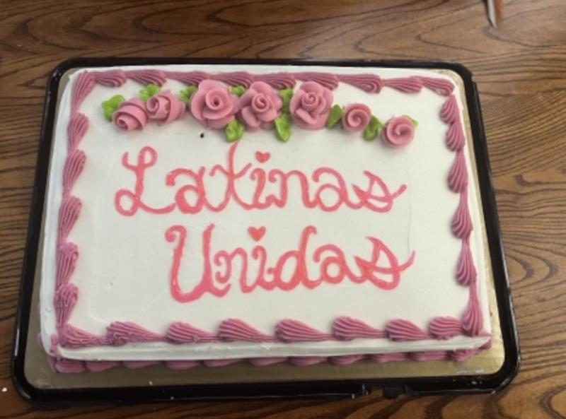 cake with the words Latinas Unidas