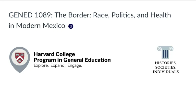 A screenshot of the course title screen "The Border: Race, Politics, and Health in Modern Mexico."