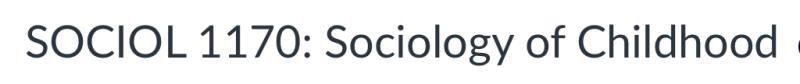 The title screen of "Sociology of Childhood."