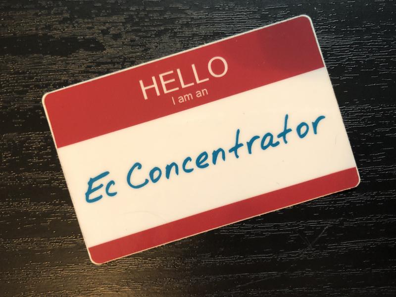 Photo of sticker that reads "Hello, I am an Ec Concentrator"