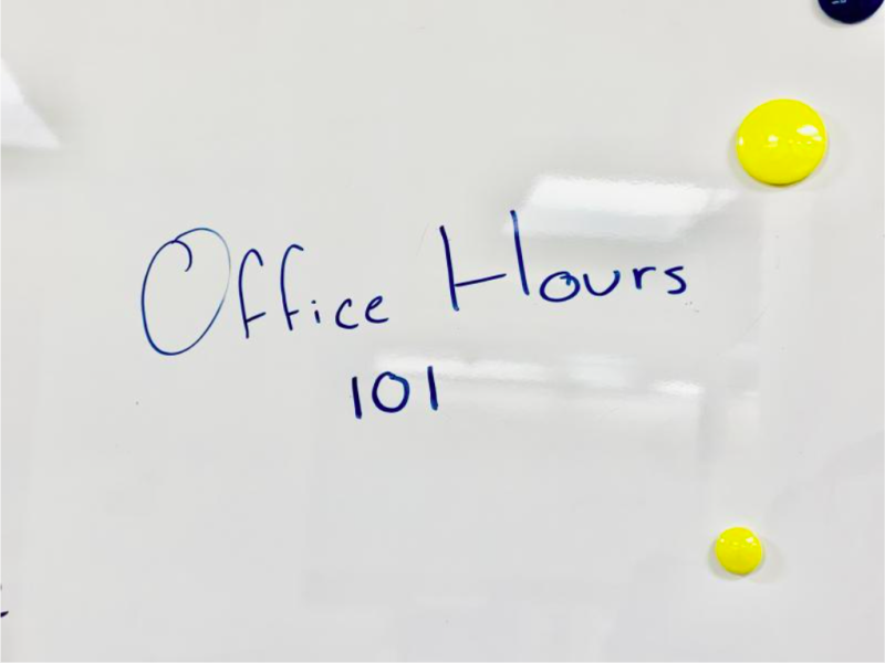 "Office Hours 101" written on whiteboard.