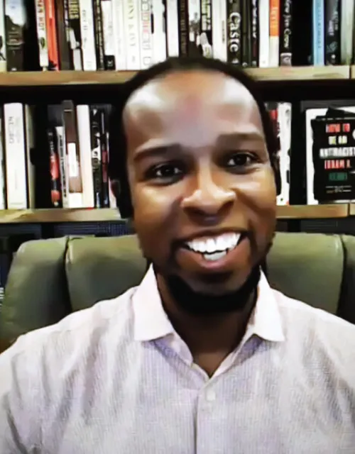 A discussion about antiracism in higher education with Ibram X. Kendi (pictured), the award-winning author of the New York Times bestseller "How to Be an Antiracist."