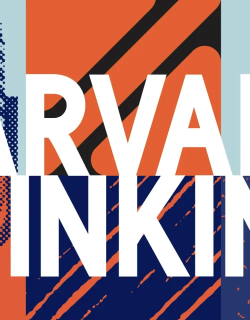 The words 'Harvard Thinking' in white on top of an organge, blue, and purple background with a gray microphone on the left hand corner. 